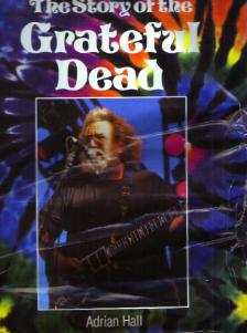 The Story of the GRATEFUL DEAD   1993 HB w/ DJ Pic 1