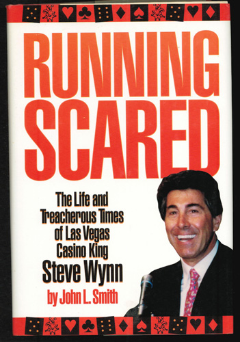 RUNNING SCARED Steve Wynn Biography 
