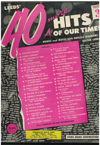 LEEDS' 40 more HITS OF OUR TIME Song Book 1955