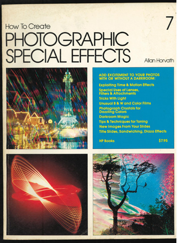 How To Create PHOTOGRAPHIC SPECIAL EFFECTS 1979 Pic 1