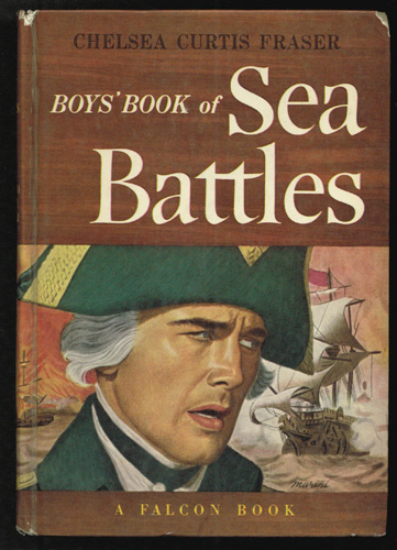 BOYS' BOOK of SEA BATTLES 1950 FALCON HB