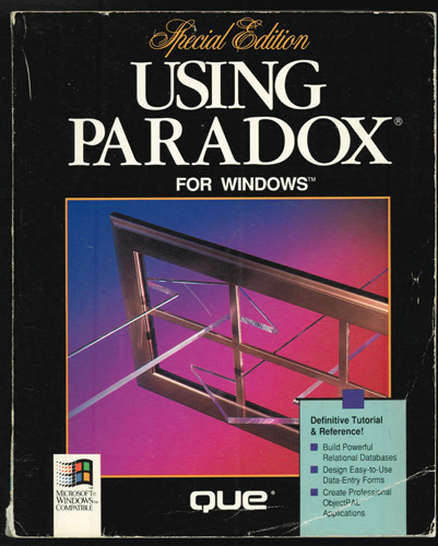 Special Edition USING PARADOX FOR WINDOWS 1993