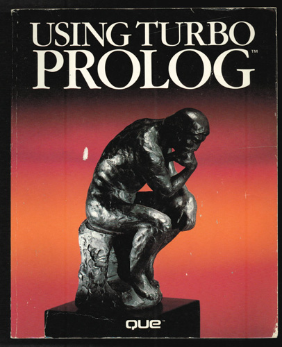 USING TURBO PROLOG 1987