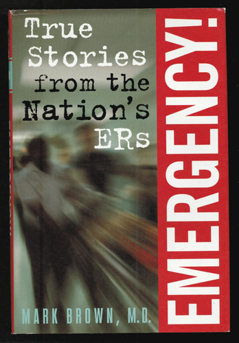 EMERGENCY! True Stories from the Nation's ERs 1996 HB w/ DJ