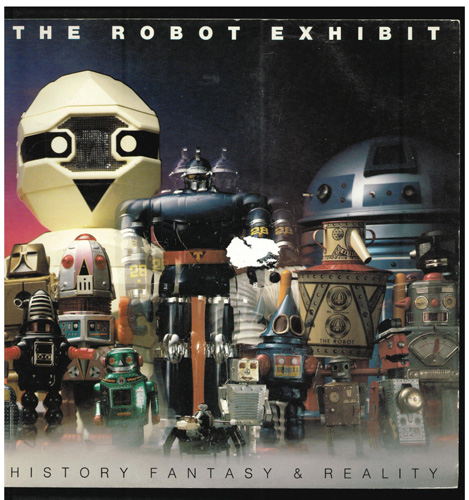 THE ROBOT EXHIBIT 1984 Pic 1