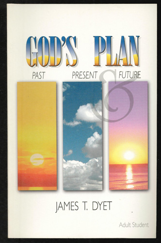 God's Plan: Past, Present and Future 1995